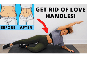 How to Get Rid of Love Handles?
